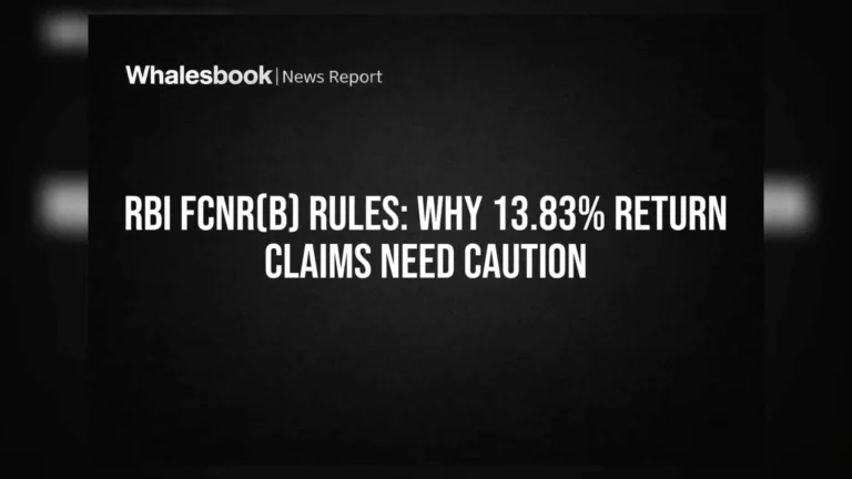 RBI FCNR B Deposit Rules Spark High Return Claims Amid Caution