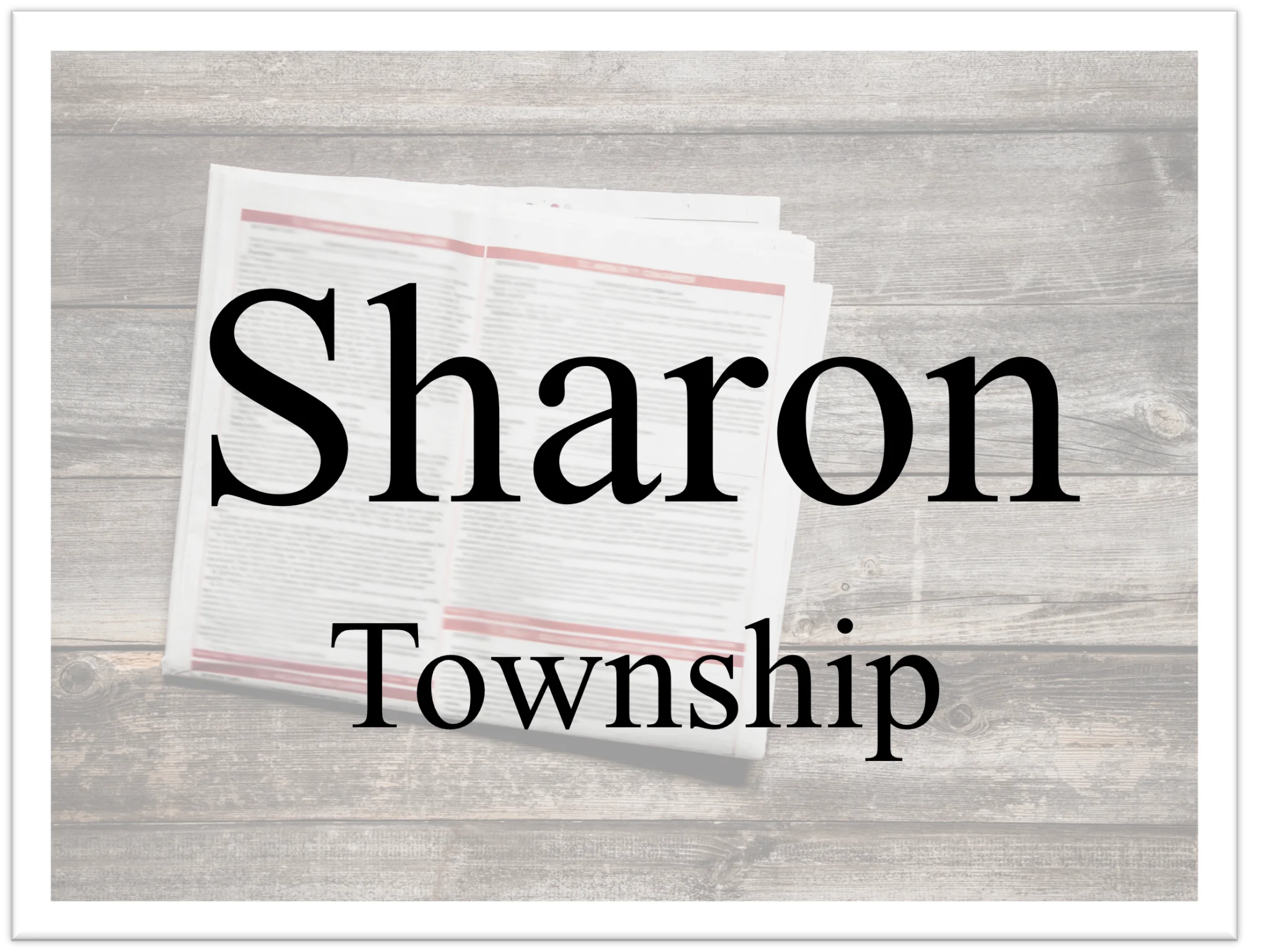 Sharon Township Schedules State Primary Election for August 2026